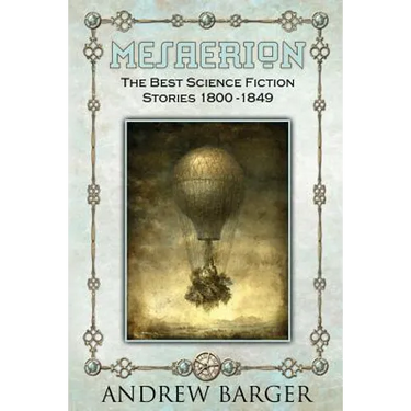 Mesaerion: The Best Science Fiction Stories 1800-1849