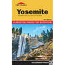 Top Trails: Yosemite: 45 Must-Do Hikes for Everyone