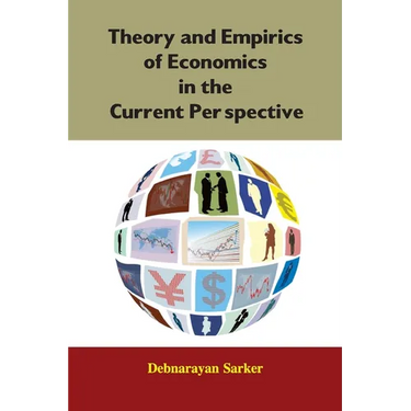 Theory and Empirics of Economics in the Current Perspective