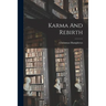 Karma And Rebirth