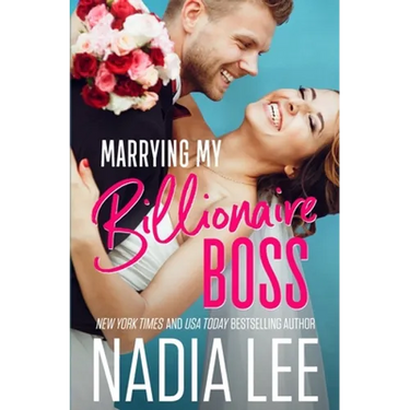 Marrying My Billionaire Boss