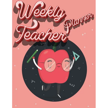 Weekly Teacher Planner: Academic Year Lesson Plan and Record Book - Undated Weekly/Monthly Plan Book