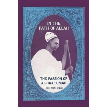 In the Path of Allah: 'Umar, an Essay Into the Nature of Charisma in Islam'