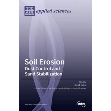 Soil Erosion: Dust Control and Sand Stabilization