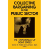 Collective Bargaining in the Public Sector: The Experience of Eight States: The Experience of Eight States
