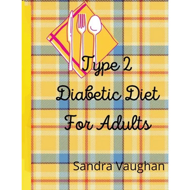 Type 2 Diabetic Diet For Adults
