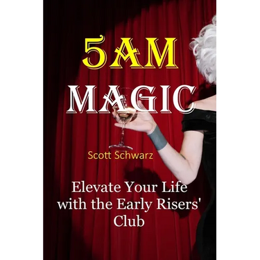 5AM Magic: Elevate Your Life with The Early Risers' Club