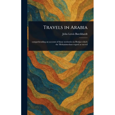 Travels in Arabia