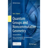 Quantum Groups and Noncommutative Geometry