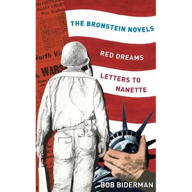 The Bronstein Novels: Red Dreams and Letters to Nanette