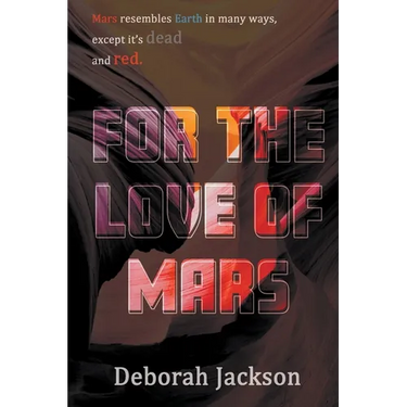 For the Love of Mars