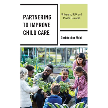 Partnering to Improve Child Care: University, HUD, and Private Business