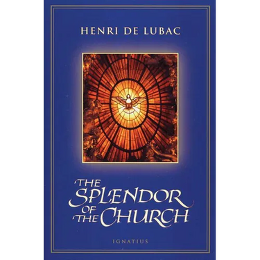 The Splendor of the Church