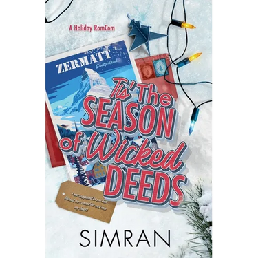 'Tis The Season of Wicked Deeds