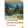 The Riddles of the Fourth Gospel: An Introduction to John