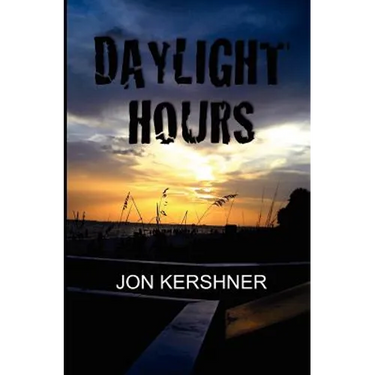 Daylight Hours: Book One of The Kris Grant Series