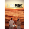 In the Midst