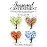 Seasoned Contentment: Musings from the southern she shed of a life marred by grief, saved by grace, overflowing with gratitude