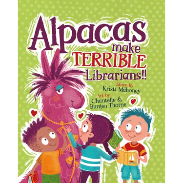 Alpacas Make Terrible Librarians