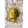 Thorne: A Dark Bully Romance