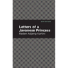 Letters of a Javanese Princess