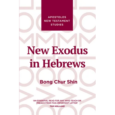 New Exodus in Hebrews