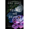 Tempt Me Deadly