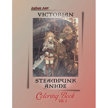 Anime Art Victorian Steampunk Anime Coloring Book Vol. 1