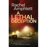 A Lethal Deception: A Detective Kay Hunter crime thriller