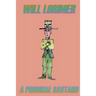 A Prodigal Bastard