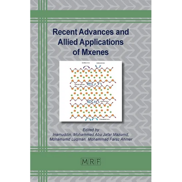 Recent Advances and Allied Applications of Mxenes