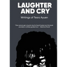 LAUGHTER AND CRY Writings of Tearz Ayuen