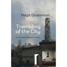Trembling of the City