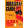 Hurricane Canoe: An Adirondack Wilderness Thriller