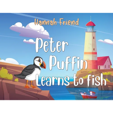 Peter Puffin Learns to Fish