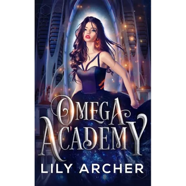 Omega Academy: A Reverse Harem Omegaverse Romance