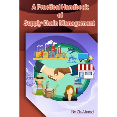A Practical handbook of Supply Chain Management