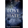 Love and Hate: In Nazi Germany