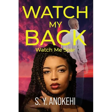 Watch My Back: Watch Me Soar