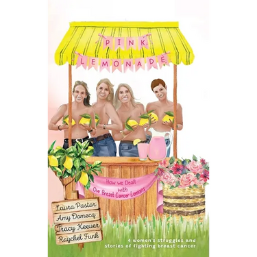 Pink Lemonade: How We Dealt With Our Lemons