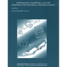 Approaches to Material Culture: Research for Historical Archaeologists