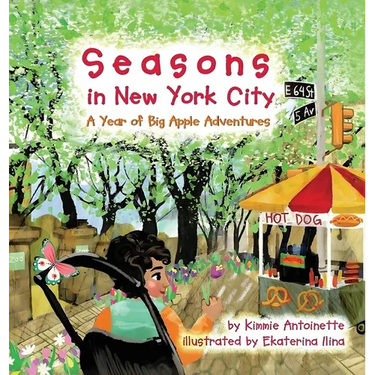 Seasons in New York City: A Year of Big Apple Adventures