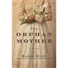 Orphan Mother