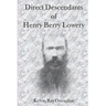 Direct Descendants of Henry Berry Lowery