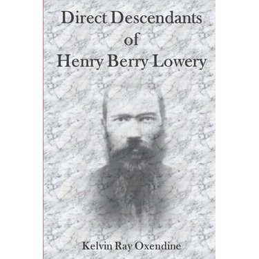 Direct Descendants of Henry Berry Lowery
