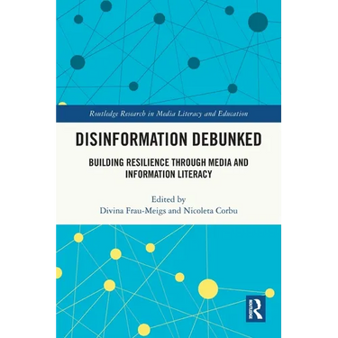 Disinformation Debunked: Building Resilience through Media and Information Literacy