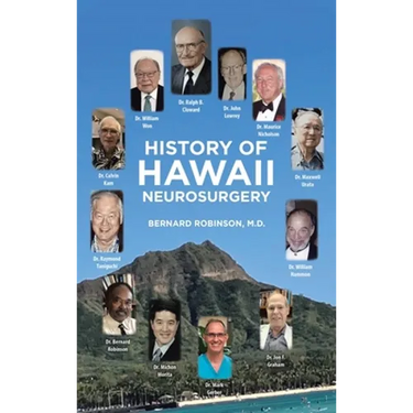 History of Hawaii Neurosurgery