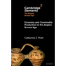Economy and Commodity Production in the Aegean Bronze Age