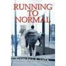 Running To Normal