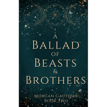 A Ballad of Beasts and Brothers